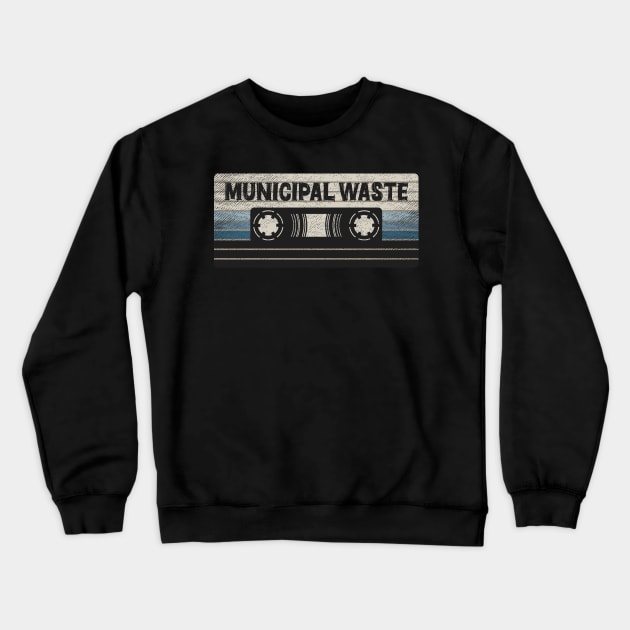 Municipal Waste Mix Tape Crewneck Sweatshirt by getinsideart